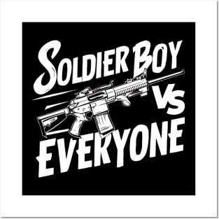 Soldier boy vs everyone , soldier lovet Posters and Art